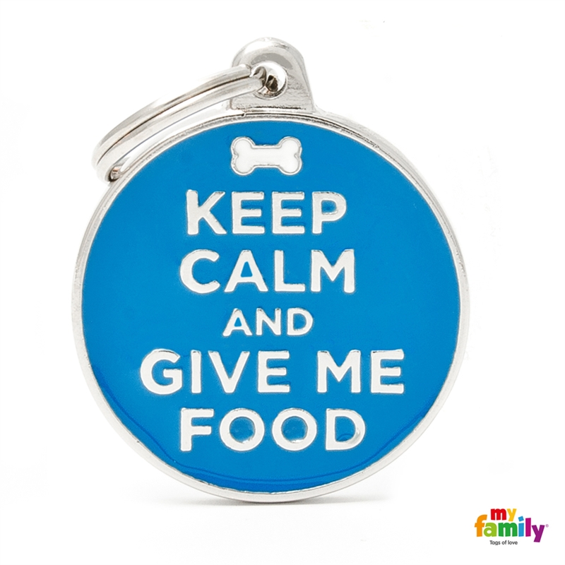 ID-bricka "Keep Calm and Give Me Food" 