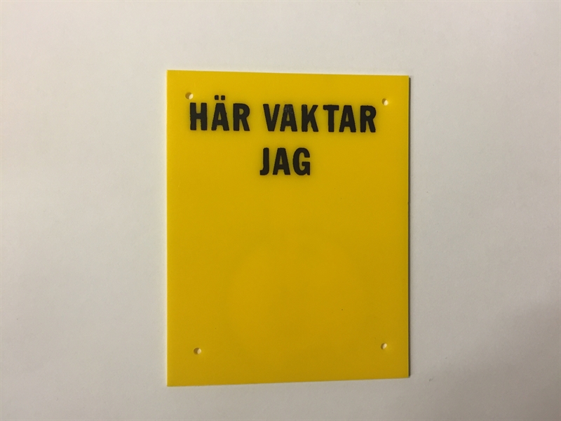 Här vaktar jag